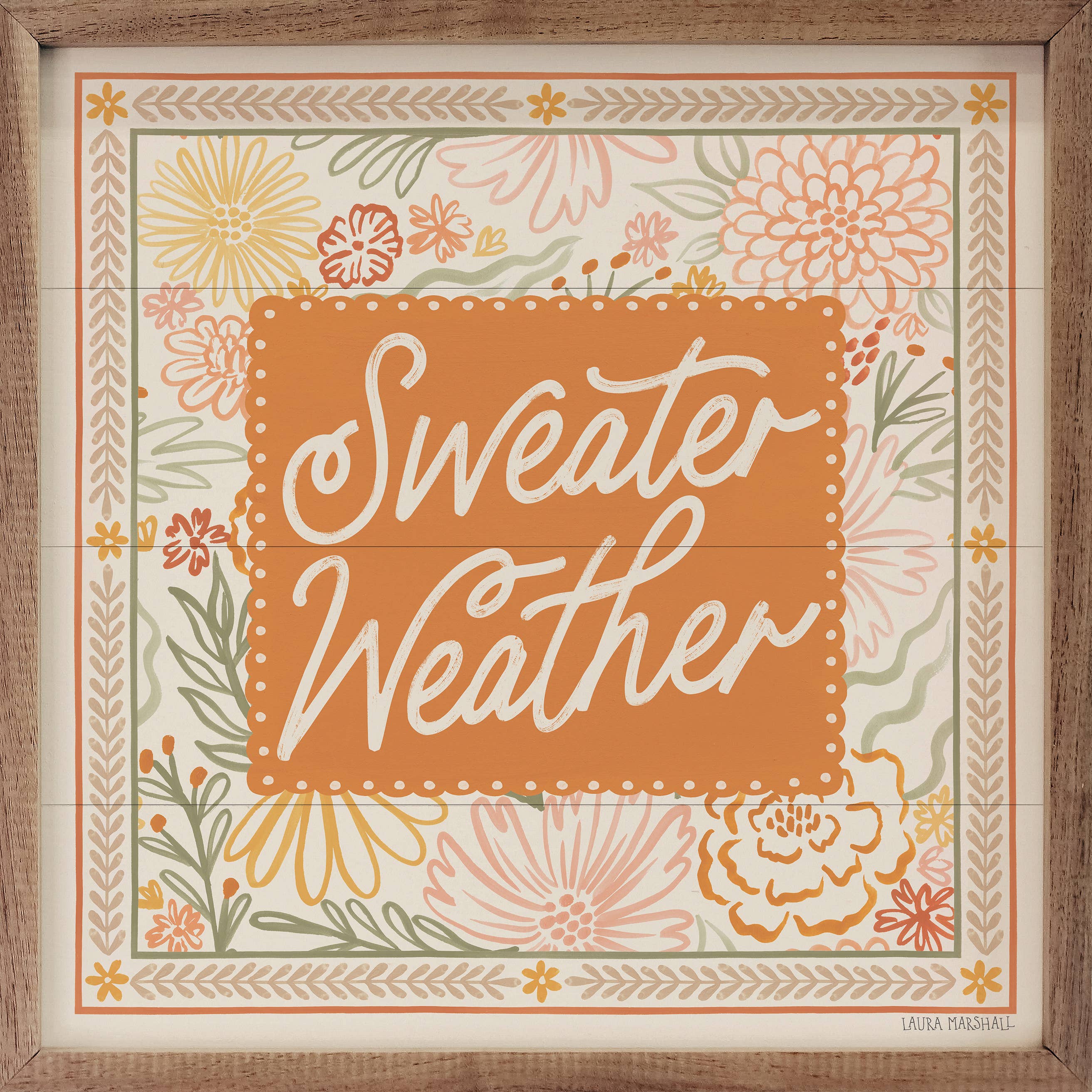 Blooming Autumn Sweater Weather Sign