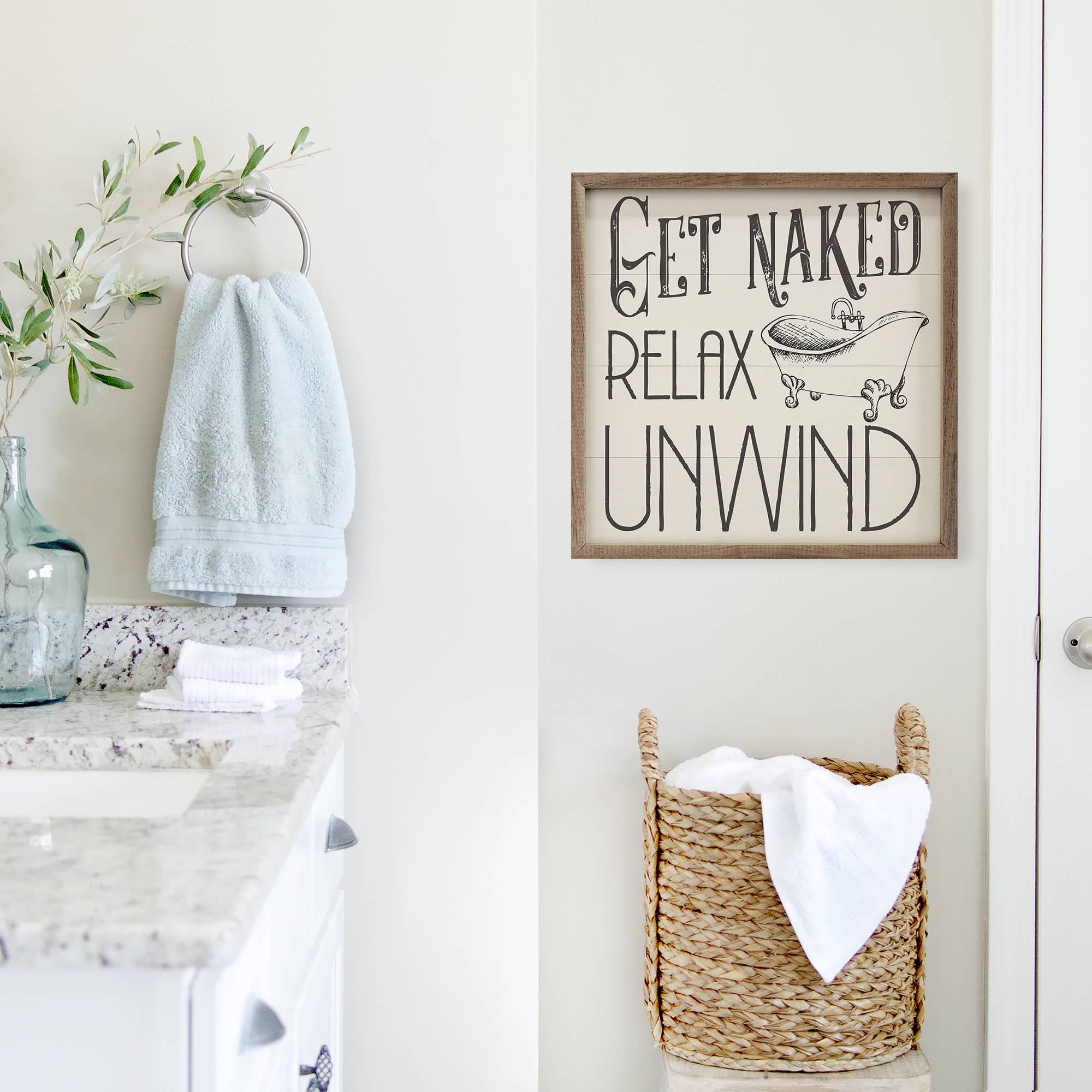 Get Naked Relax Unwind Bathroom Sign