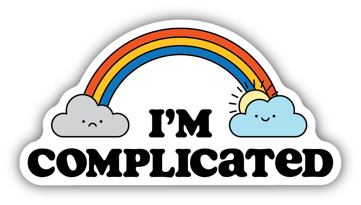 I'm Complicated Rainbow and Clouds Vinyl Sticker