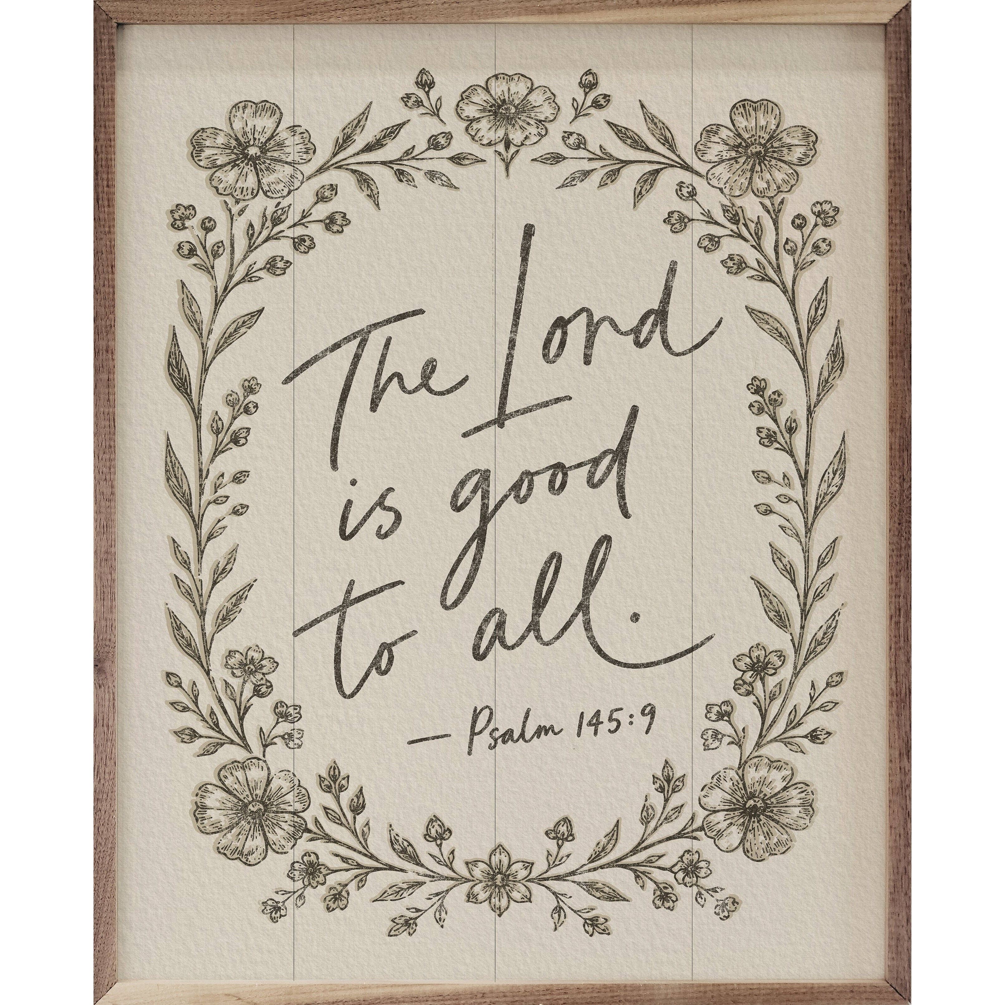The Lord Is Good To All