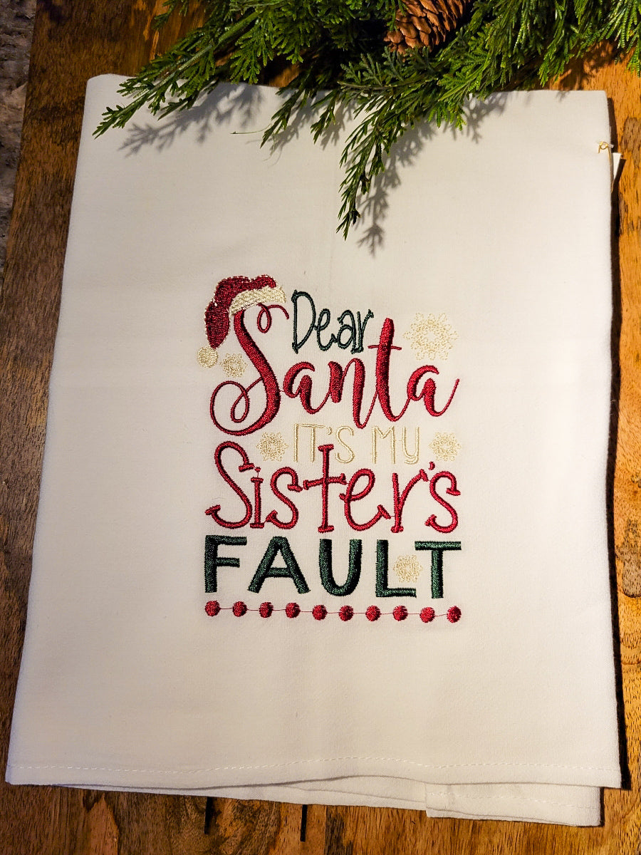 Dear Santa Sisters Fault Tea Towel