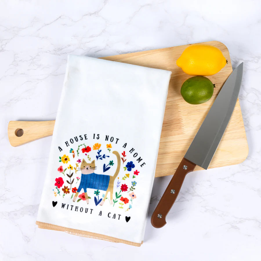A House Is Not A Home Without A Cat Tea Towel