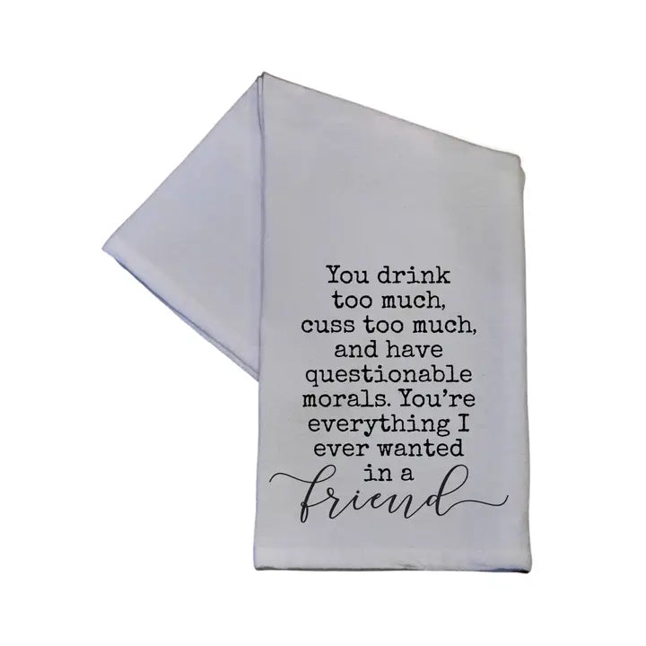 Friends who Drink and Cuss Towel