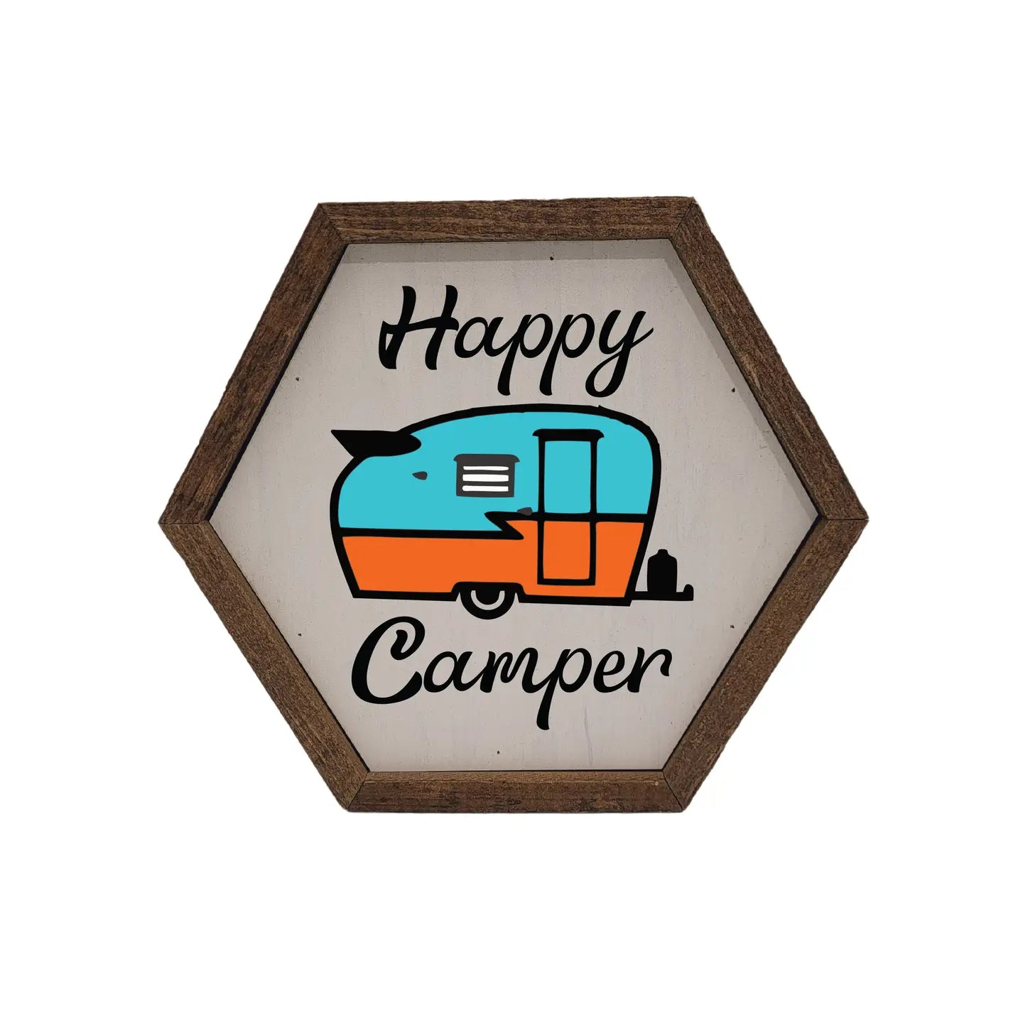 Happy Camper Hex Wood Sign