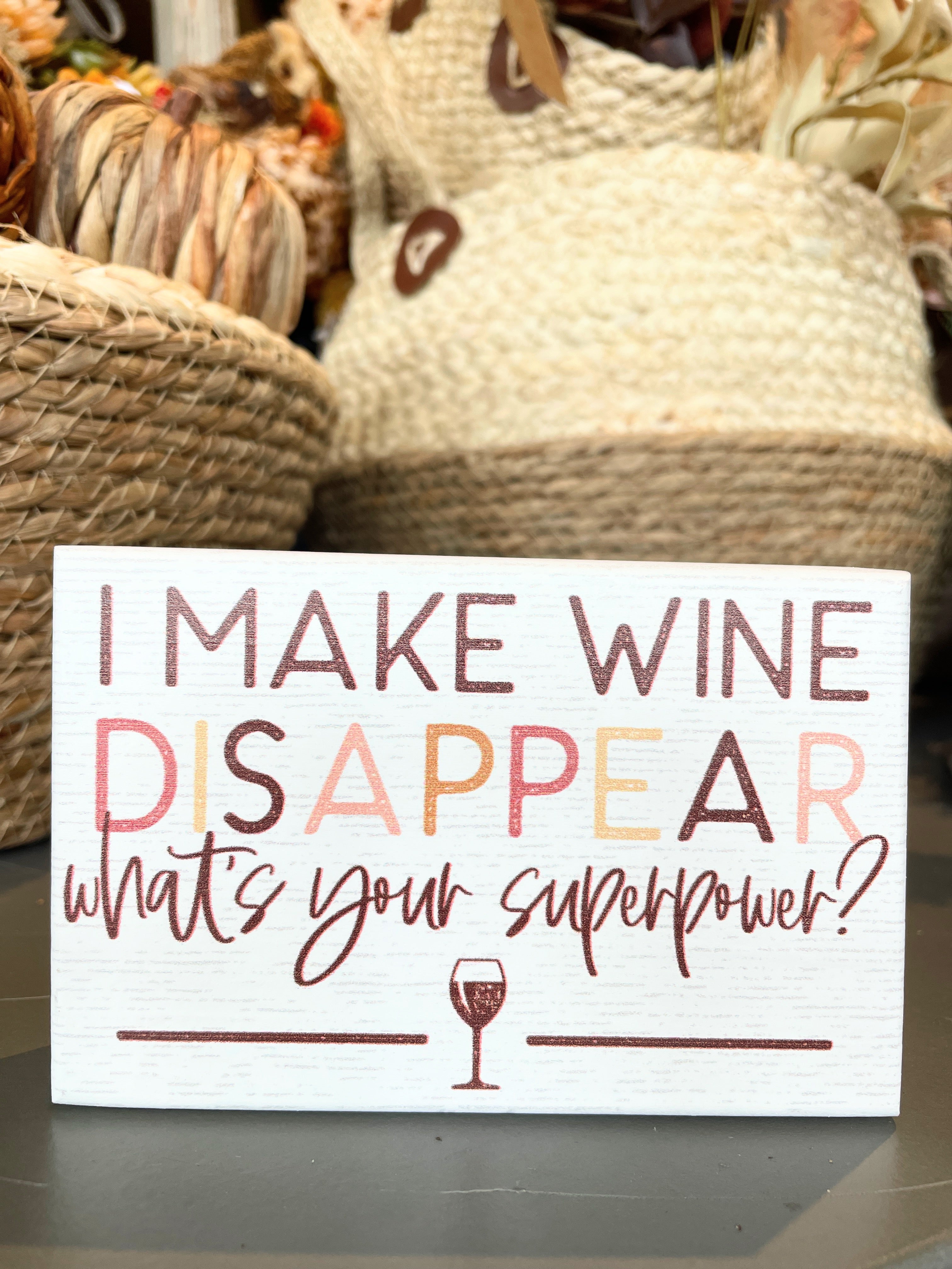 Make Wine Disappear Sign