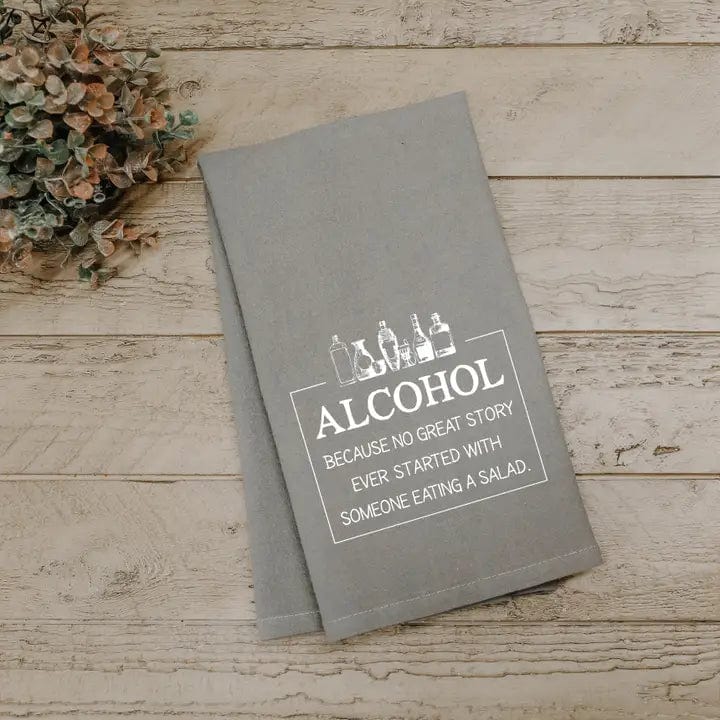 Alcohol, No Great Story Towel