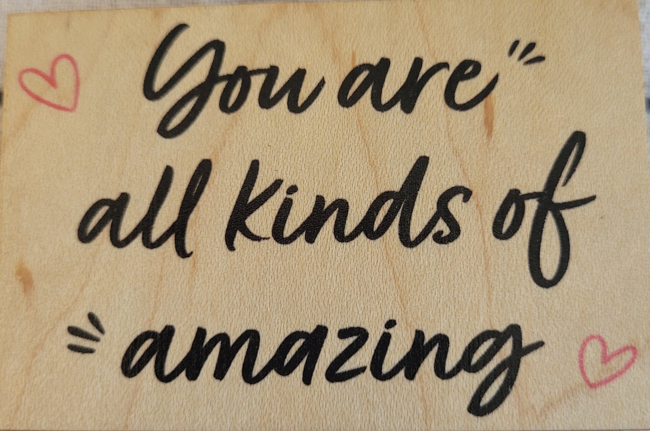 You are All Kinds of Amazing Magnet