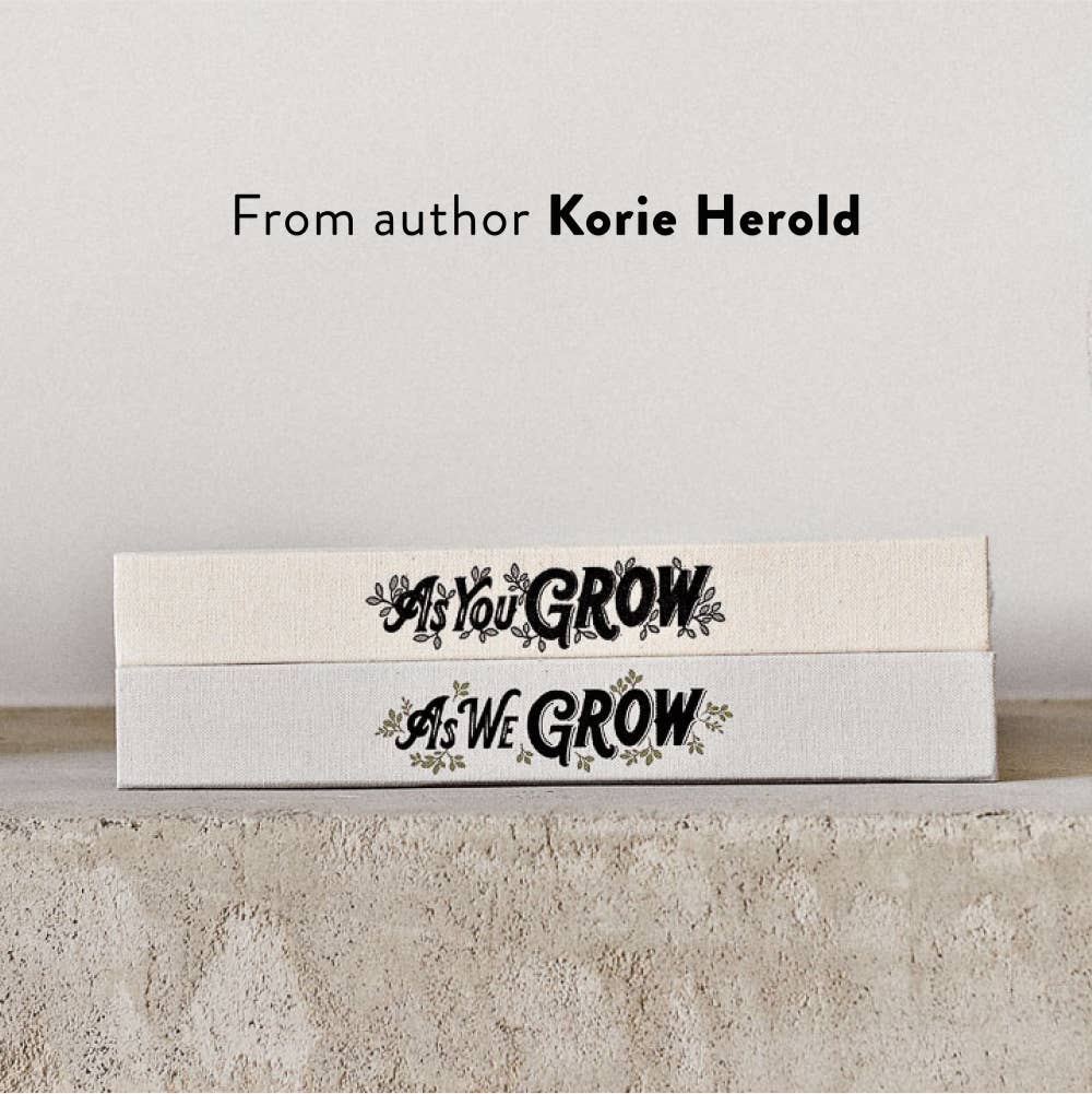 As We Grow