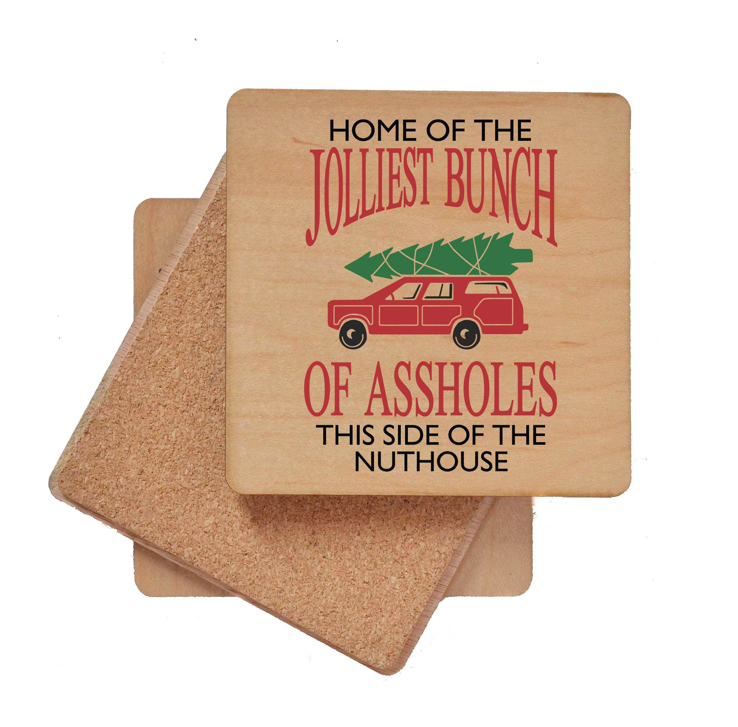 Home Of The Jolliest Bunch Wood Christmas Coaster