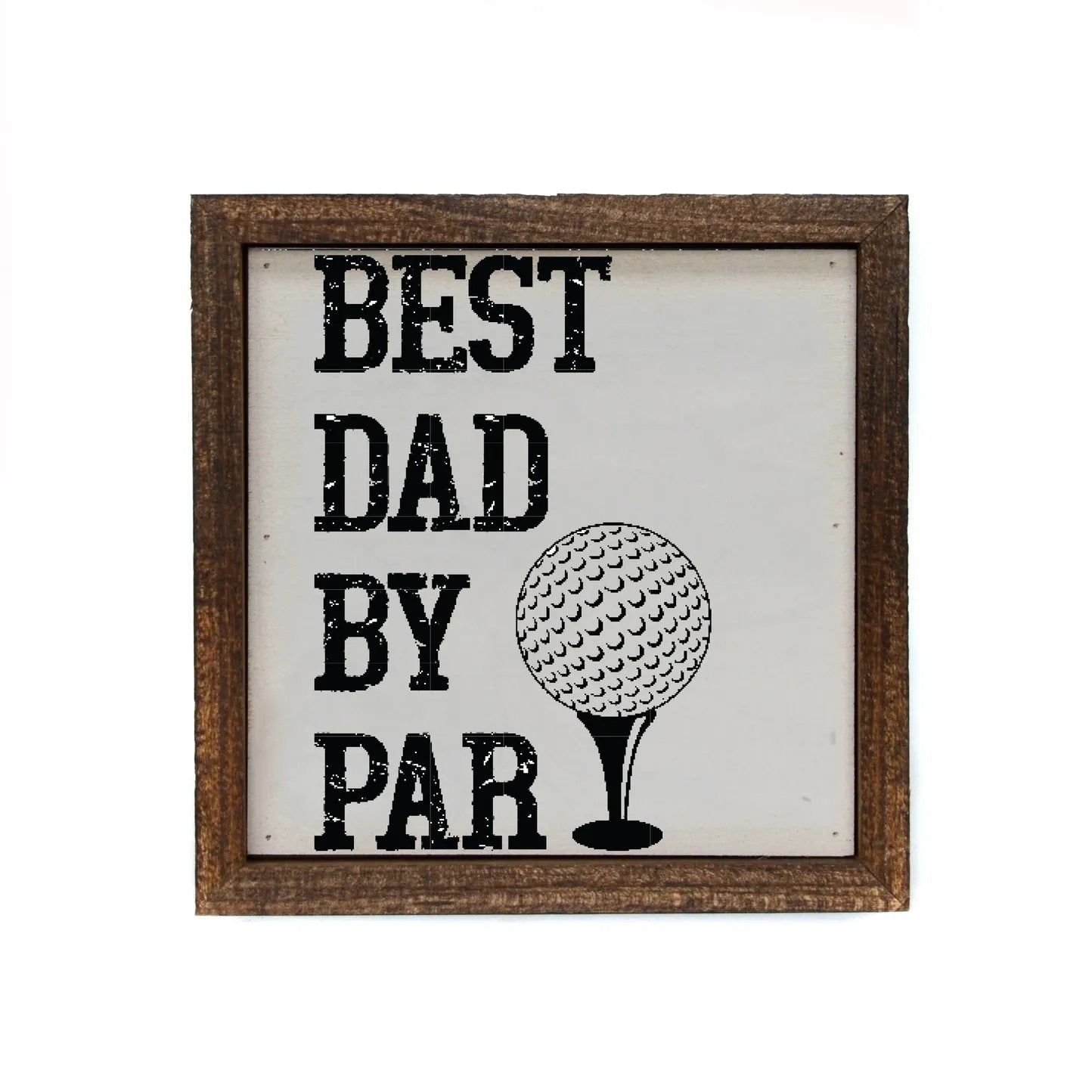 MJJ #8 (Melissa) Box Sign Best Dad By Par Box Sign