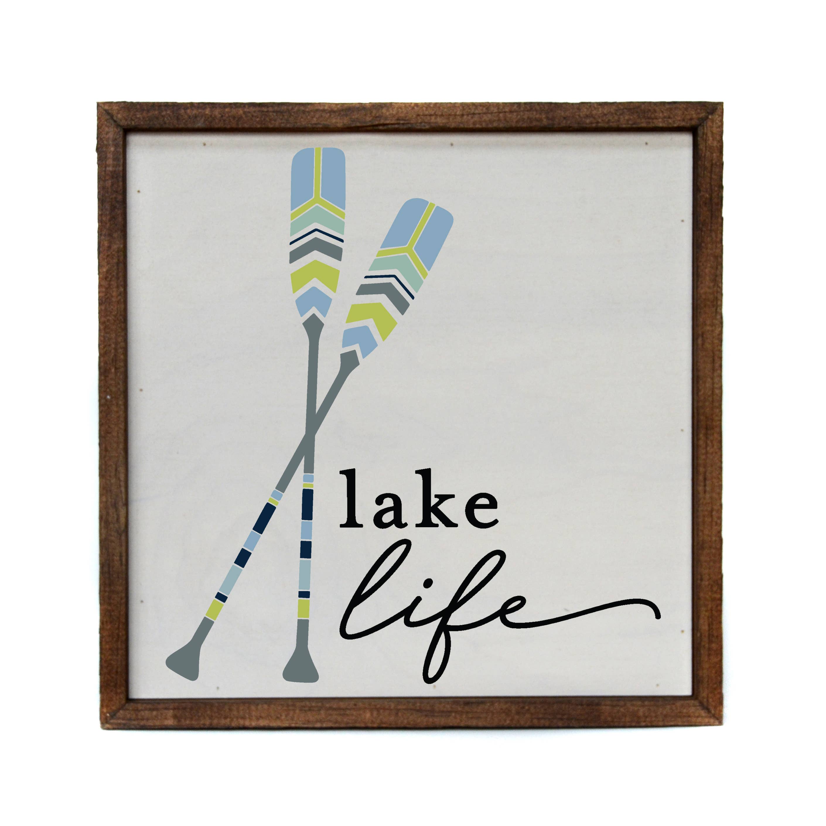 Lake Life Sign With Paddles