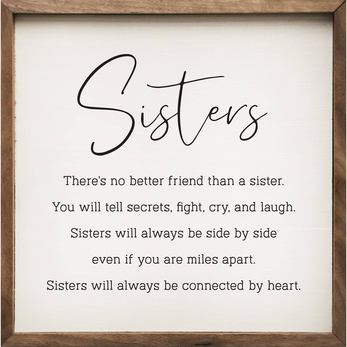 Sisters Friend Sign