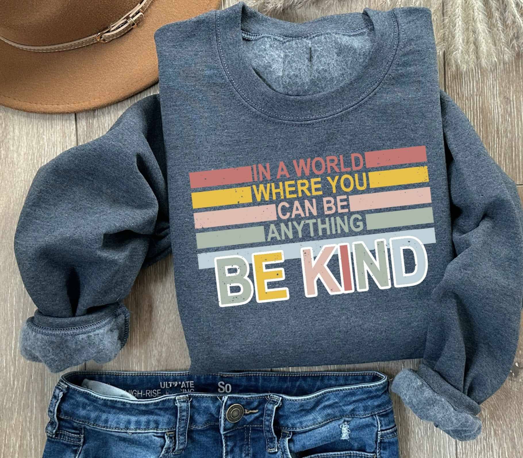 Be Kind Grey Sweatshirt