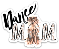 Dance Mom Vinyl Sticker