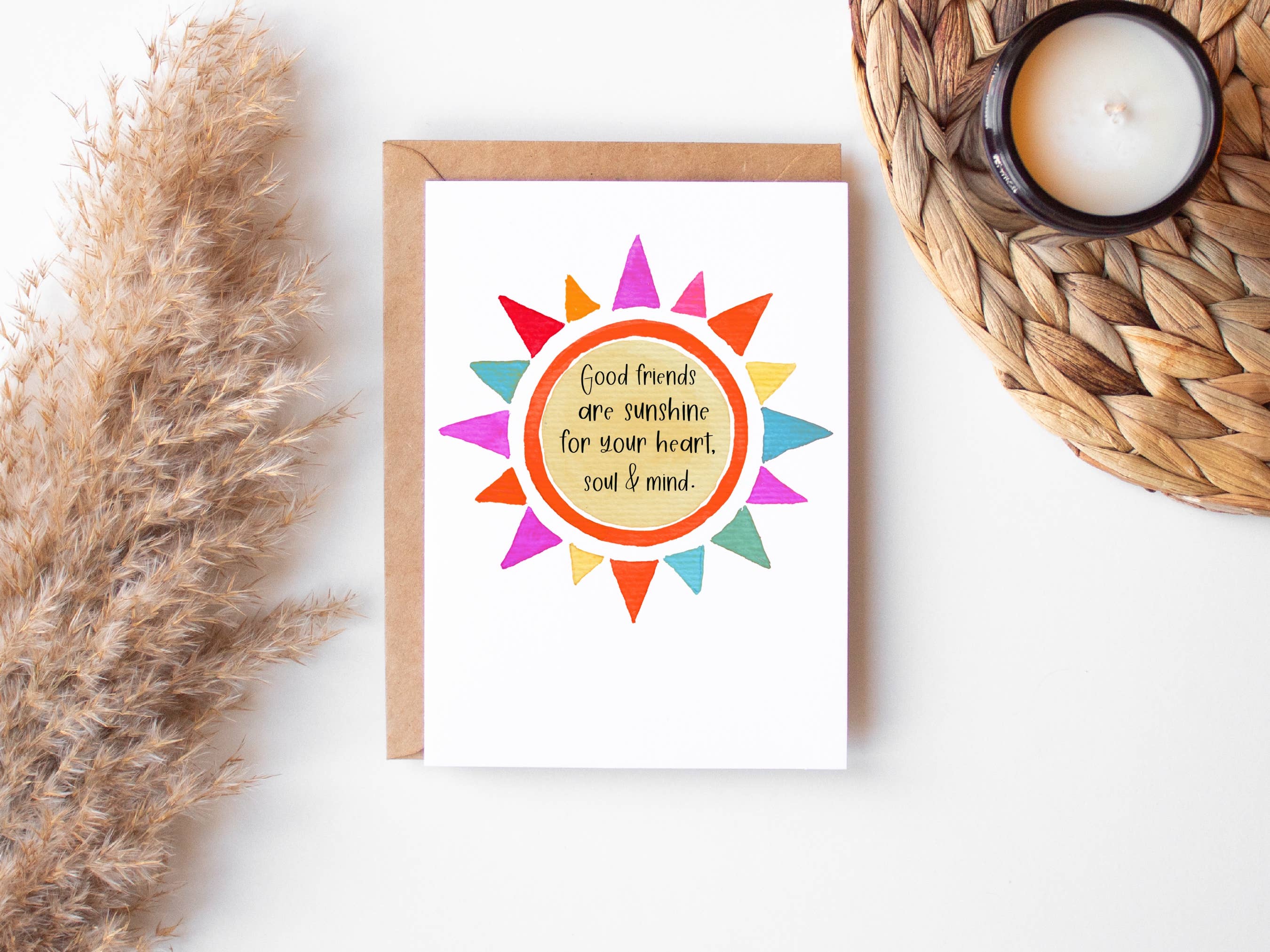 Friends are Sunshine for the Soul Card