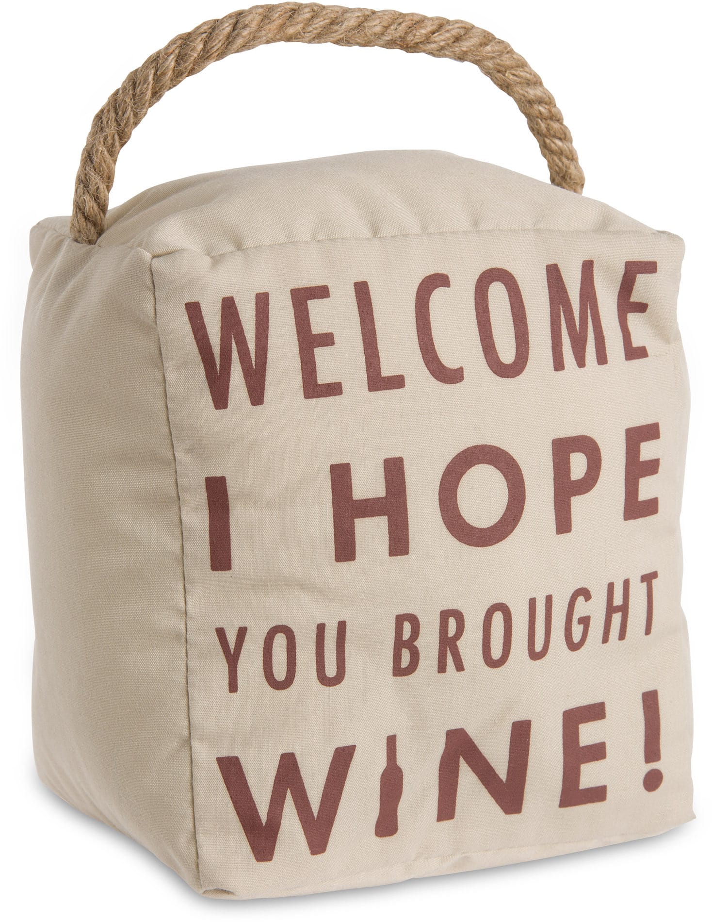 Hope You Brought Wine Door Stopper