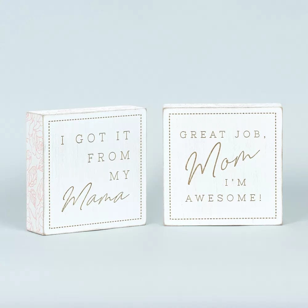 I Got It From My Mom Reversible Wood Block