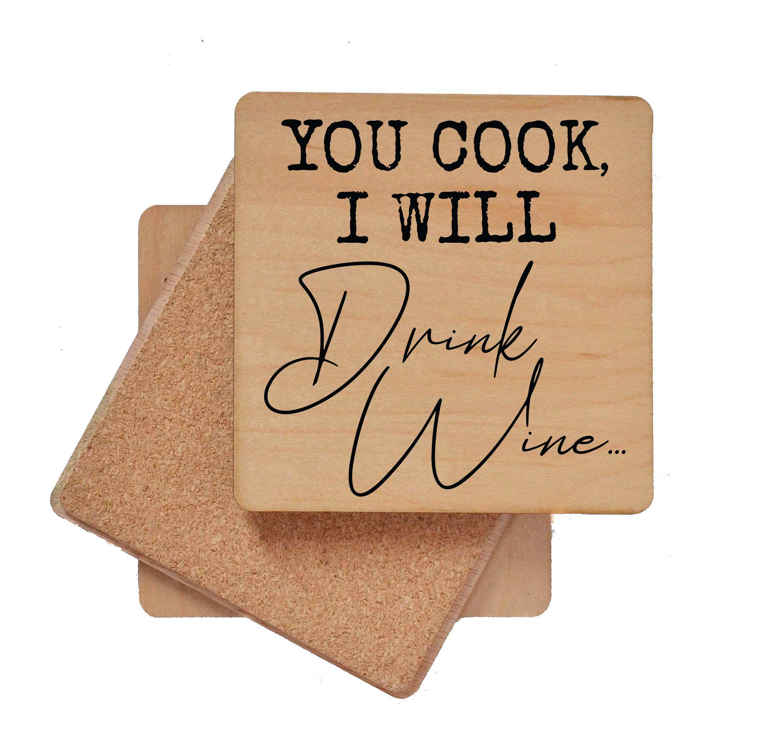 Driftless Studios I Will Drink Wine Funny Wooden Coaster