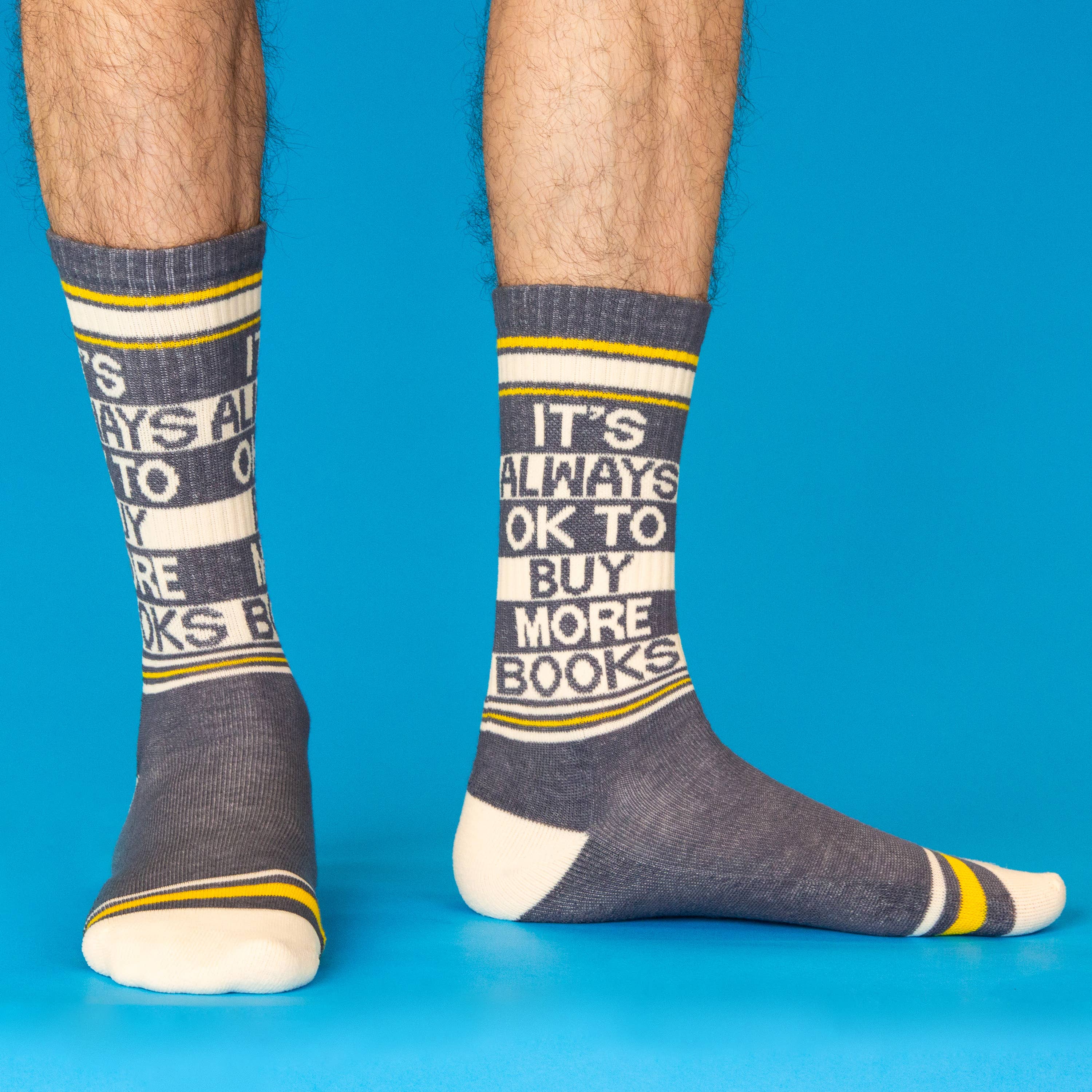 It's Always OK To Buy More Books Gym Crew Socks