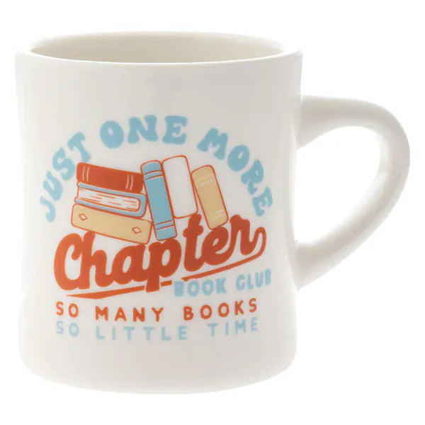 Karma Coffee Mug Just One More Chapter Diner Mug