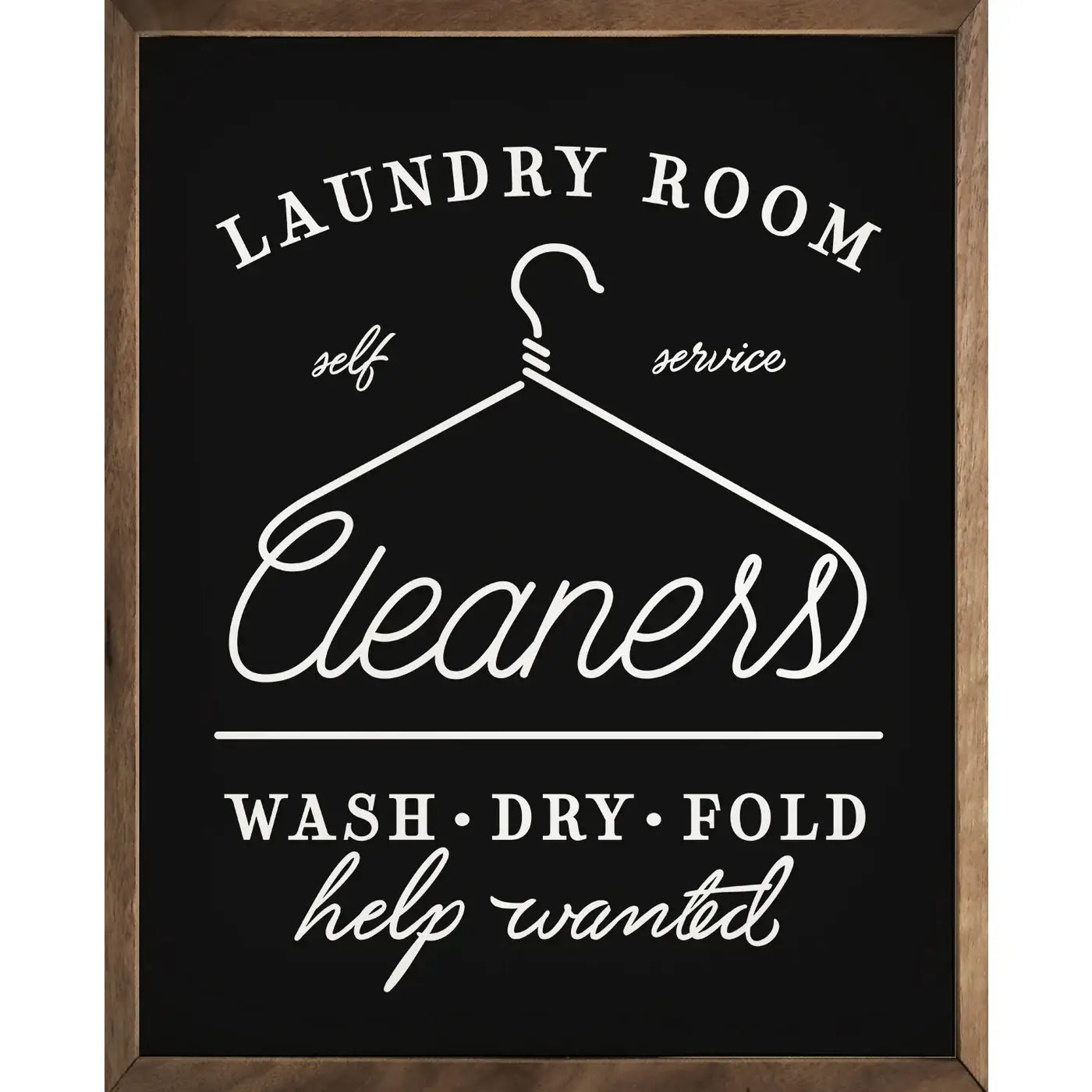Kendrick Home Laundry Room Cleaners Sign