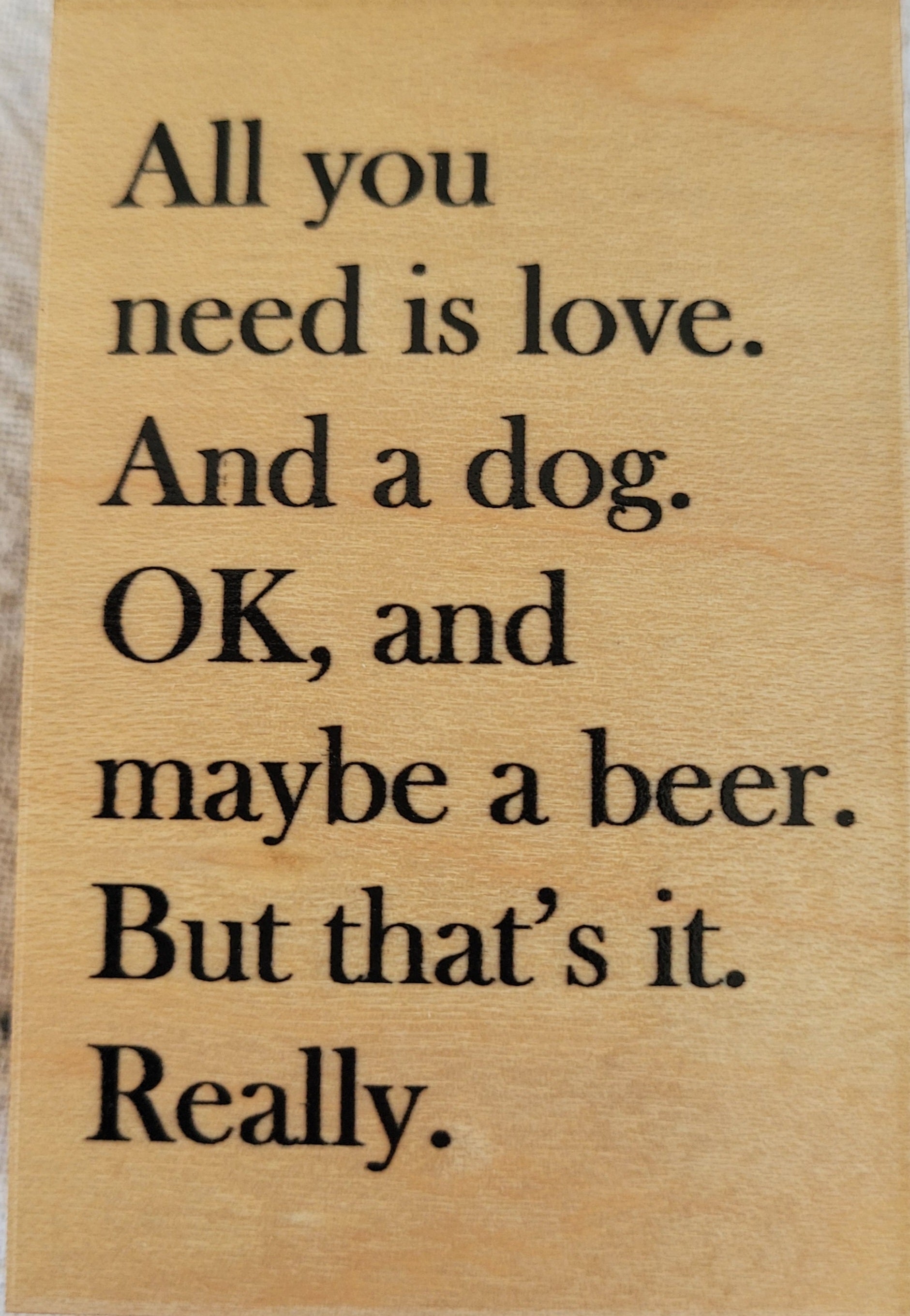 Need Love, a Dog, a Beer Magnet