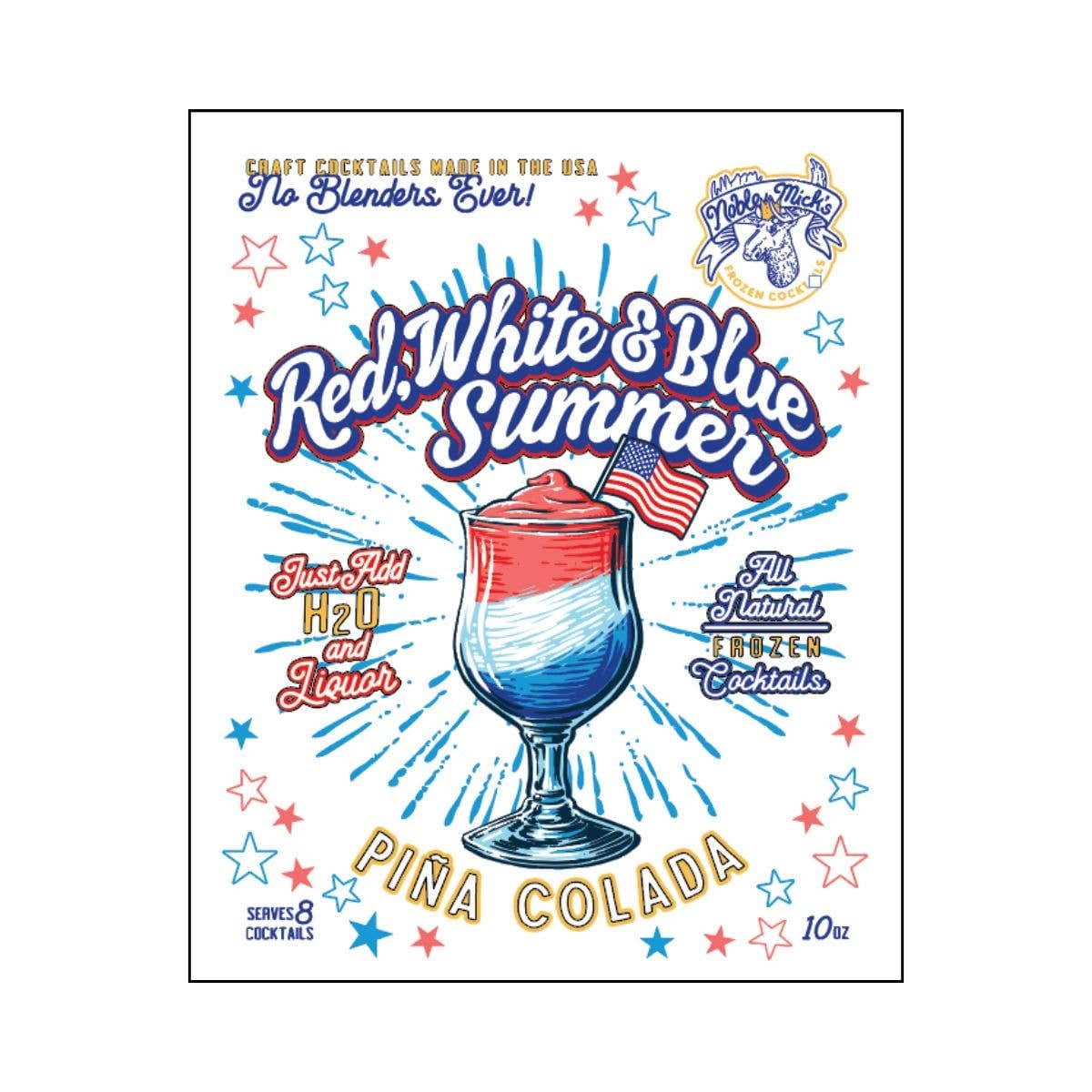 Noble Mick's - Craft Beverage Company Red, White & Blue Summer Pina Colada Frozen Cocktail