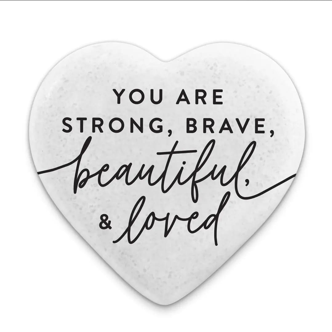 Stone Scripture Heart You are Strong