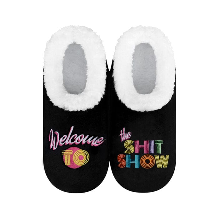Snoozies Slippers Welcome to the SH** Show Snoozies Slippers