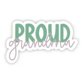 Grandma is Proud Sticker