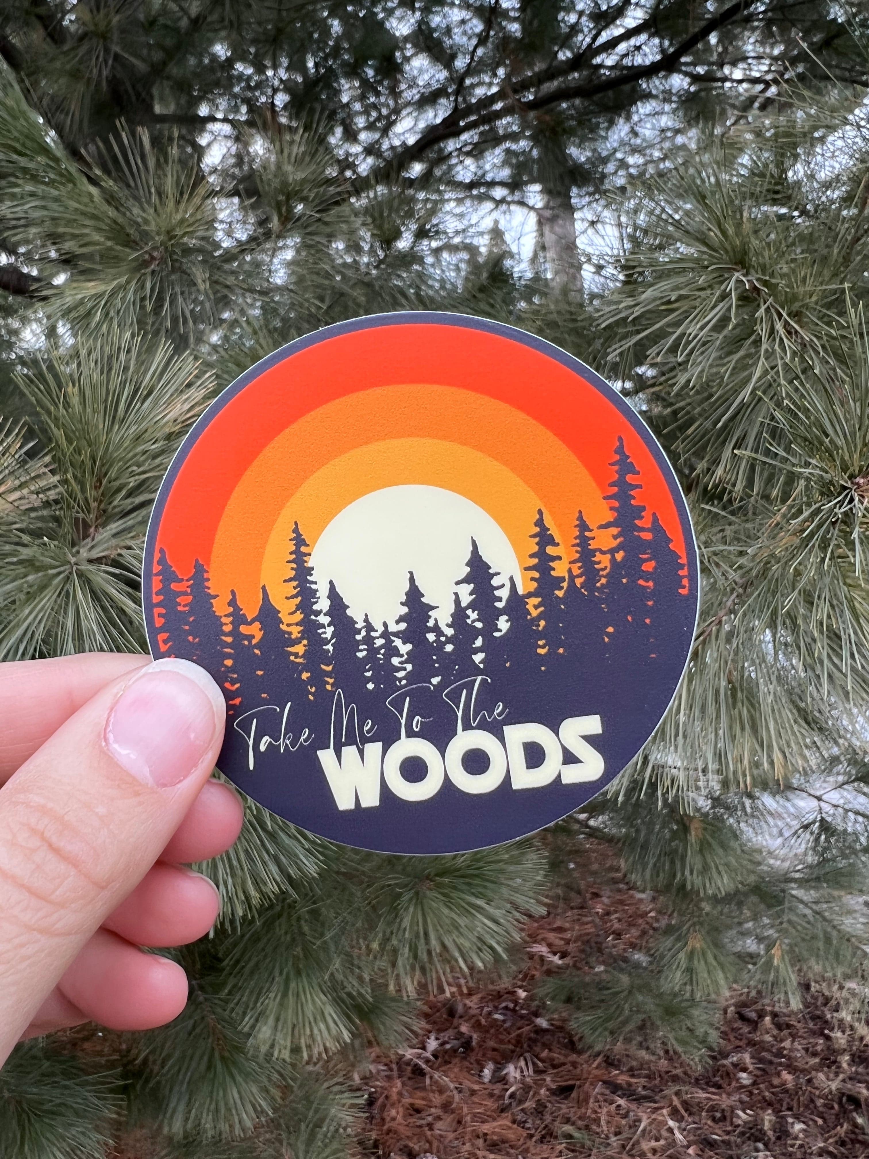 The Gathering Pine Take Me To The Woods Vinyl Sticker
